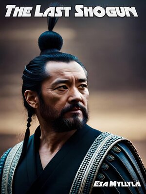cover image of The Last Shogun